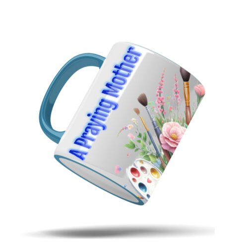 A Praying Mother Is a Powerful Force Mug – 11oz Accent Coffee Cup – Christian Mom Gift – Inspirational Full Bleed Mug – Faith-Based Mother’s Day Drinkware - Image 3