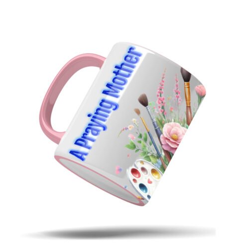 A Praying Mother Is a Powerful Force Mug – 11oz Accent Coffee Cup – Christian Mom Gift – Inspirational Full Bleed Mug – Faith-Based Mother’s Day Drinkware