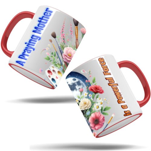 A Praying Mother Is a Powerful Force Mug – 11oz Accent Coffee Cup – Christian Mom Gift – Inspirational Full Bleed Mug – Faith-Based Mother’s Day Drinkware - Image 6